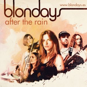 Blondays - After the Rain