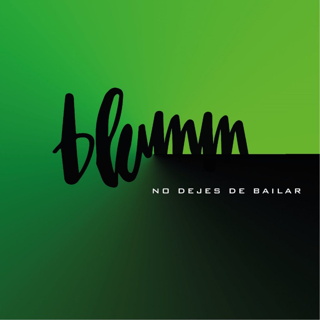 Blumm - No dejes de bailar